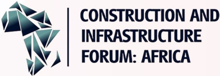 Construction and Infrastructure Forum: Africa